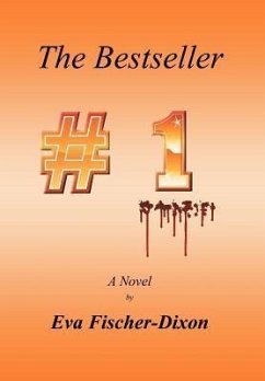 The Bestseller - Fischer-Dixon, Eva