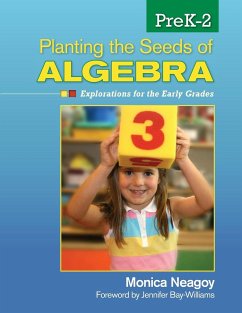 Planting the Seeds of Algebra, PreK-2 - Neagoy, Monica M.