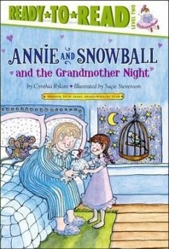 Annie and Snowball and the Grandmother Night - Rylant, Cynthia