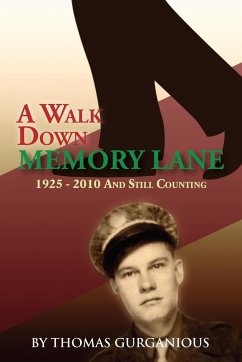 A Walk Down Memory Lane - Gurganious, Thomas