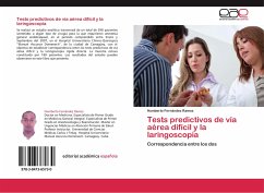 Tests predictivos de vía aérea difícil y la laringoscopia - Fernández Ramos, Humberto