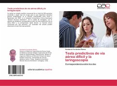 Tests predictivos de vía aérea difícil y la laringoscopia