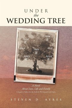 Under the Wedding Tree - Ayres, Steven D.