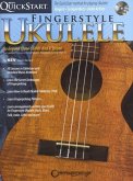 Kev's QuickStart for Fingerstyle Ukulele: For Soprano, Concert or Tenor Ukuleles in Standard C Tuning (High G)