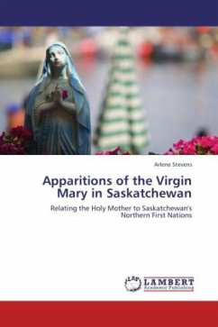 Apparitions of the Virgin Mary in Saskatchewan - Stevens, Arlene