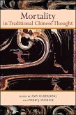 Mortality in Traditional Chinese Thought