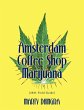 Amsterdam Coffee Shop Marijuana - Bild 1