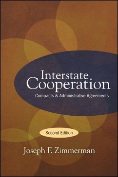 Interstate Cooperation, Second Edition - Zimmerman, Joseph F