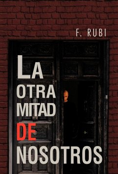 La Otra Mitad de Nosotros - Rubi, F.