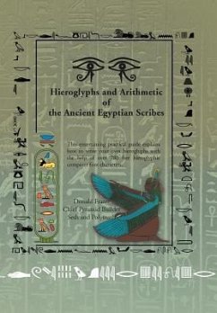 Hieroglyphs and Arithmetic of the Ancient Egyptian Scribes