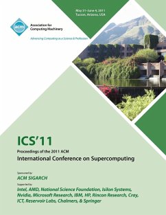 ICS 11 Proceedings of the 2011 ACM International Conference on Supercomputing - Supercomputing Conference Committee