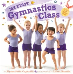 My First Gymnastics Class: A Book with Foldout Pages - Capucilli, Alyssa Satin
