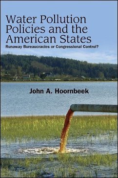 Water Pollution Policies and the American States - Hoornbeek, John A