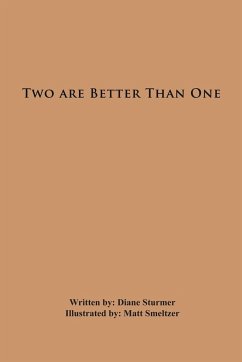 Two Are Better Than One - Sturmer, Diane