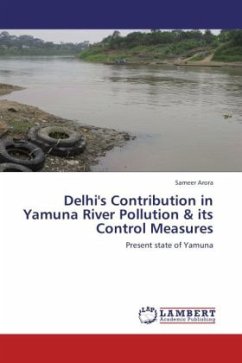 Delhi's Contribution in Yamuna River Pollution & its Control Measures