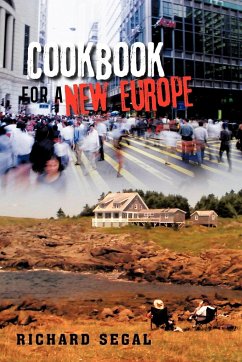 Cookbook for a New Europe - Segal, Richard