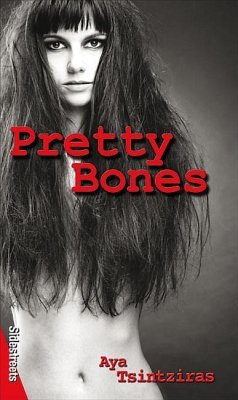 Pretty Bones - Tsintziras, Aya
