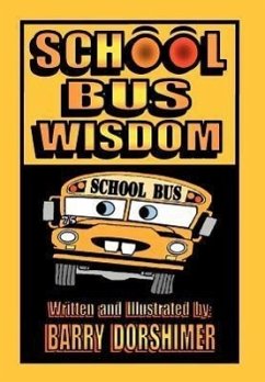 School Bus Wisdom - Dorshimer, Barry