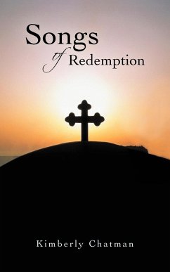 Songs of Redemption - Chatman, Kimberly