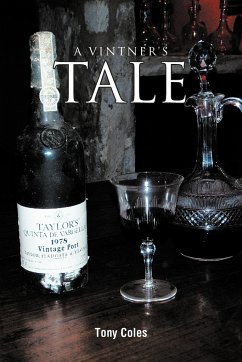 A Vintner's Tale - Coles, Tony