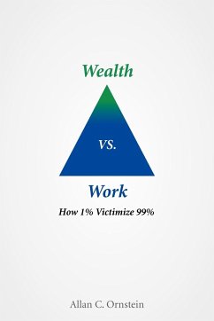 Wealth vs. Work - Ornstein, Allan C.