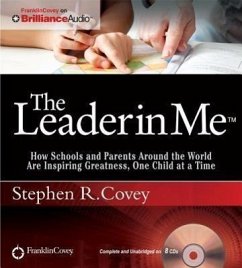 The Leader in Me - Covey, Stephen R