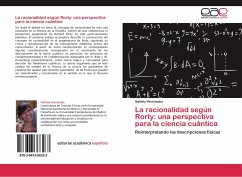 La racionalidad según Rorty: una perspectiva para la ciencia cuántica - Hernández, Nalliely