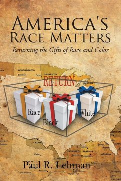 America's Race Matters - Lehman, Paul R.