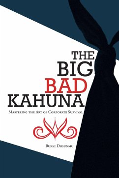 The Big Bad Kahuna - Dosunmu, Bukki