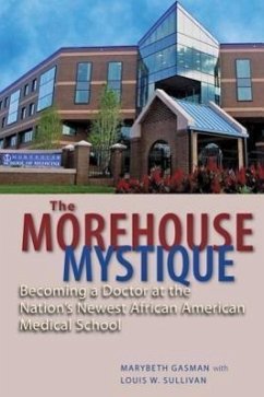 The Morehouse Mystique - Gasman, Marybeth