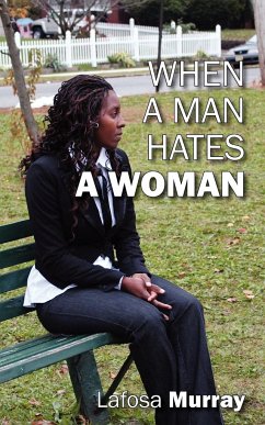 When a Man Hates a Woman - Murray, Lafosa