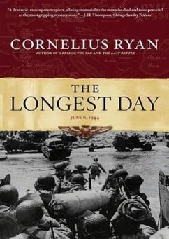 The Longest Day: June 6, 1944 - Ryan, Cornelius