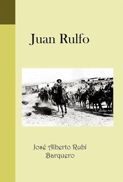 Juan Rulfo - Alberto Rub Barquero, Jos