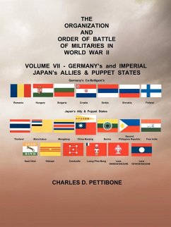 The Organization and Order or Battle of Militaries in World War II - Pettibone, Charles D.
