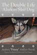 The Double Life of an Alaskan Sled Dog - Bild 1