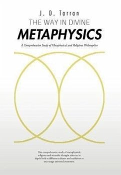 The Way in Divine Metaphysics - Tarran, J. D.