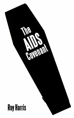 The AIDS Covenant - Harris, Roy