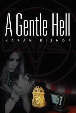 A Gentle Hell - Bishop, Karan