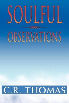 Soulful Observations