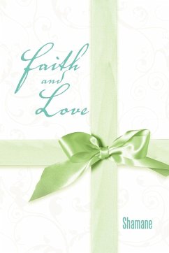 Faith and Love