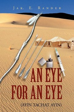 An Eye for an Eye - Rander, Jak E.