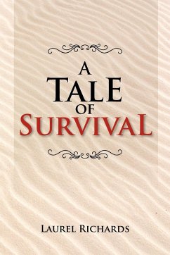 A Tale of Survival - Richards, Laurel