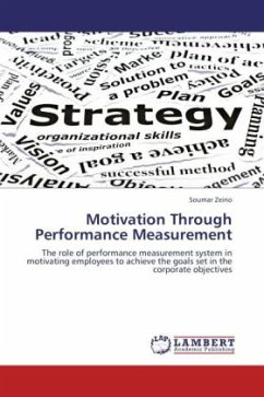 Motivation Through Performance Measurement - Zeino, Soumar