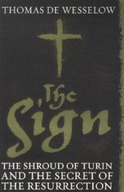 The Sign - De Wesselow, Thomas