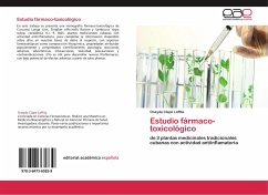 Estudio fármaco-toxicológico