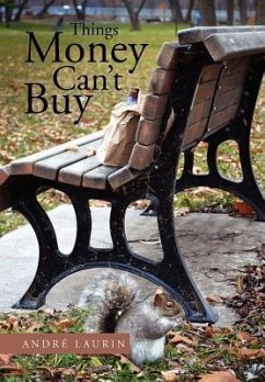 Things Money Can't Buy - Laurin, Andre