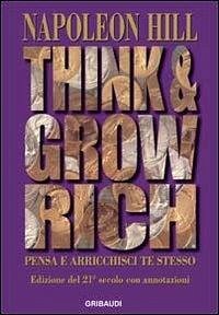 Cover Think and grow rich. Pensa e arricchisci te stesso