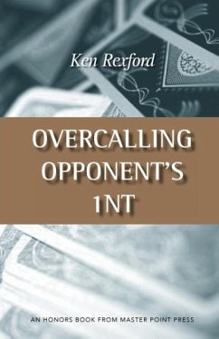 Overcalling Opponent's 1NT - Rexford, Ken