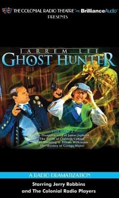 Jarrem Lee - Ghost Hunter - The Disappearance of James Jephcott, the Terror of Crabtree Cottage, the Haunting of Private Wilkinson and the Mystery of - Tilley, Gareth