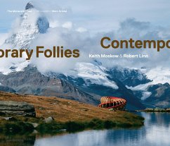 Contemporary Follies - Moskow, Keith; Linn, Robert